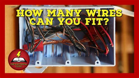 how many wires can you put in a junction box|electrical box wire size chart.